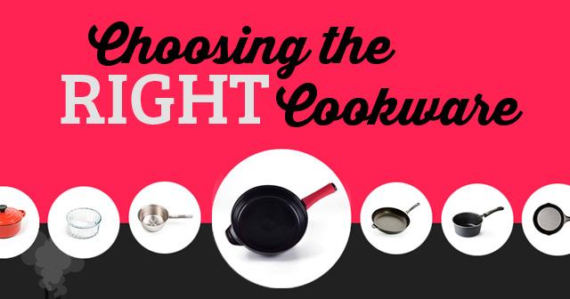 How to Choose the Right Cookware?